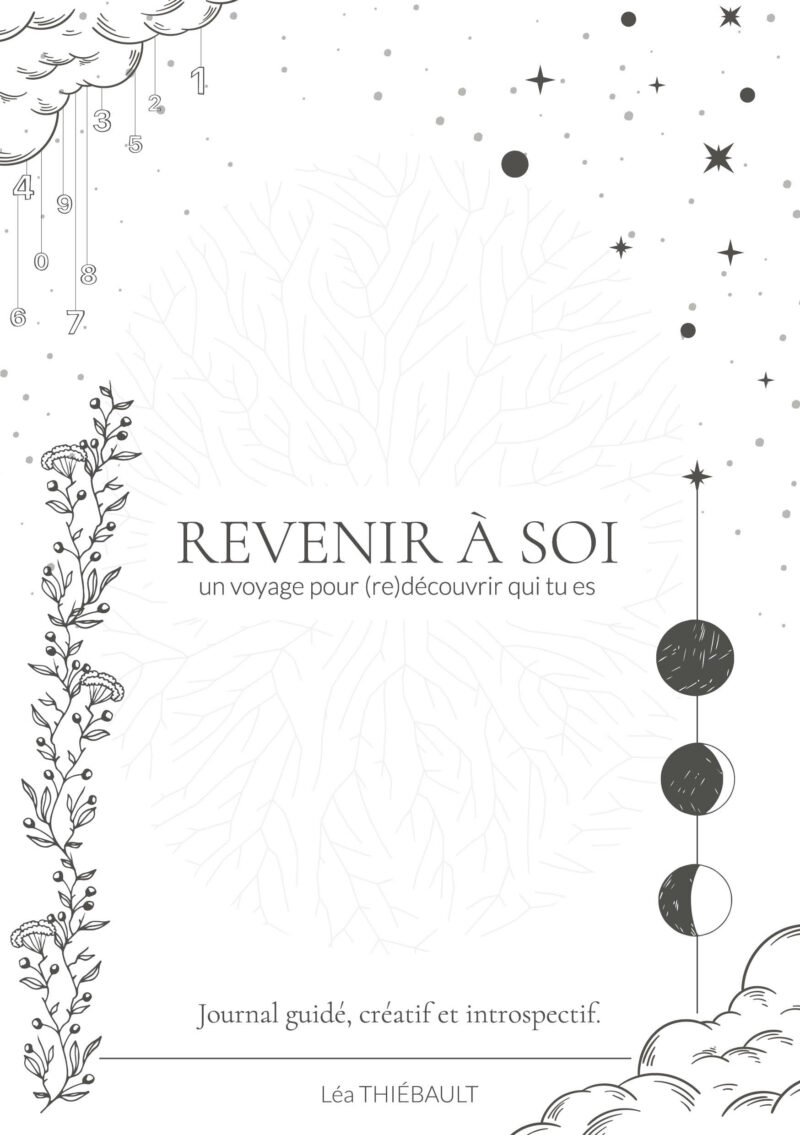 Livre "Revenir à soi, un voyage pour (re)découvrir qui tu es"